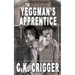 The Yeggman's Apprentice