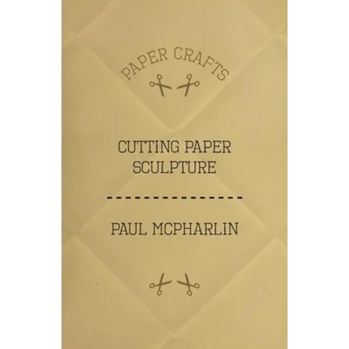 Cutting Paper Sculpture