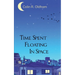 Time Spent Floating In Space
