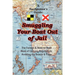A Yachtsman's Guide: Smuggling Your Boat Out of Jail