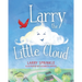 Larry the Little Cloud