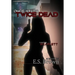 Once Killed, Twice Dead