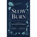 Slow Burn: An Anthology of Household Horror