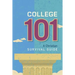College 101: A Christian Survival Guide