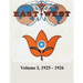 Volume I, 1925-1926: A New Look at Old Issues