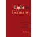Light in Germany: Scenes from an Unknown Enlightenment