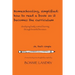 Homeschooling, simplified: how to read a book so it becomes the curriculum: developing family centred learning through beautiful literature