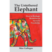The Untethered Elephant