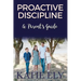 Proactive Discipline: A Parent's Guide