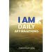 I AM Daily Affirmations