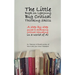 The Little Book on Learning Big Critical Thinking Skills