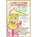 The Love Magnet of Oz