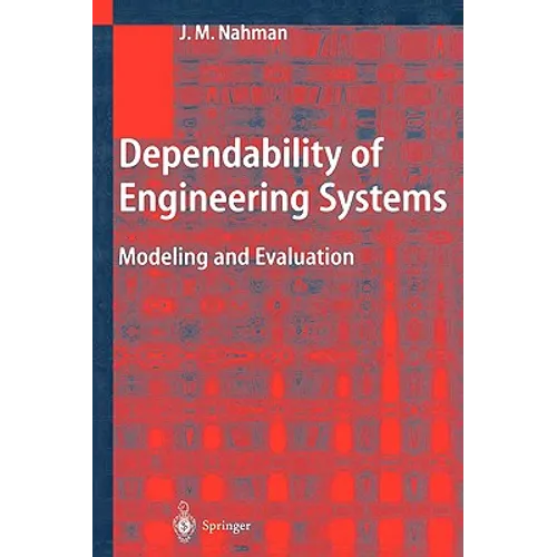 Dependability of Engineering Systems: Modeling and Evaluation