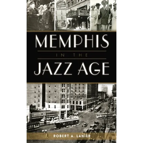 Memphis in the Jazz Age