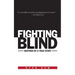 Fighting Blind