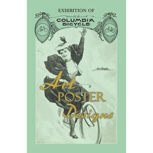 Exhibition of Columbia Bicycle Art Poster Designs