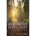 Solomon Day by Day: Wisdom in the Secret Heart
