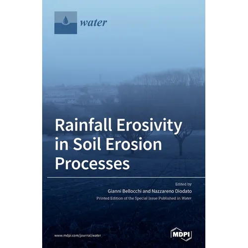 Rainfall Erosivity in Soil Erosion Processes