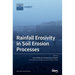 Rainfall Erosivity in Soil Erosion Processes