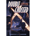 Double Crossed: The WWII Spies Who Saved D-Day