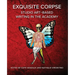 Exquisite Corpse: Studio Art-Based Writing Practices in the Academy