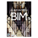 A la pointe du BIM: Ingénierie & architecture, enseignement & recherche