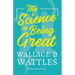 The Science of Being Great