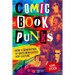 Comic Book Punks: How a Generation of Brits Reinvented Pop Culture