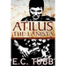 Atilus the Lanista: The Saga of Atilus, Book Three: An Historical Novel