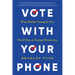Vote with Your Phone: Why Mobile Voting Is Our Final Shot at Saving Democracy