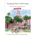 Traveling St. Pete: A Girl's Guide