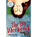 The Big Weekend: A Stella Reynolds Mystery