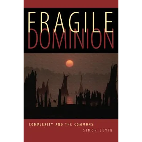 Fragile Dominion