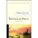 A Whole New Life: An Illness and a Healing