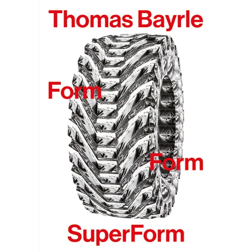 Thomas Bayrle: Form Form Superform