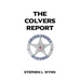 The Colvers Report