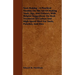 Tool-Making - A Practical Treatise on the Art of Making Tools, Jigs, and Fixtures, with Helpful Suggestions on Heat Treatment of Carbon and High-Speed