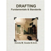 Drafting Fundamentals & Standards