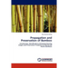 Propagation and Preservation of Bamboo