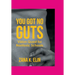 You Got No Guts: Vision Quest for Nontoxic Schools