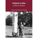 Hatfield at War: The story of life in a small town in 1939-45
