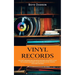 Vinyl Records: Valuable Information for Novice Record Collectors to Buy (The Ultimate Beginner's Guide on How to Get Started With Vinyl Records)
