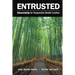 Entrusted: Stewardship for Responsible Wealth Creation