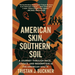 "American Skin, Southern Soil": The Journey Through Race, Justice, and Redemption in the American South