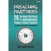 Preaching Partners: 26 Sermon Outlines for Today's Busy Pastors Volume 1