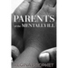 Parents of the Mentally-Ill
