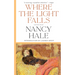 Where the Light Falls: Selected Stories
