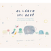 Libro del Bebe, El