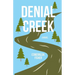 Denial Creek