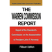 The Warren Commission Report: Report of the President's Commission on the Assassination of President John F. Kennedy